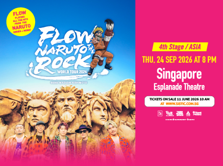 FLOW NARUTO THE ROCK WORLD TOUR 2026 - SINGAPORE