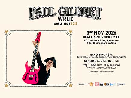 Paul Gilbert WROC World Tour 2026 Live in Singapore