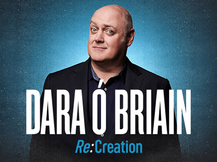 Dara O Briain - Re: Creation