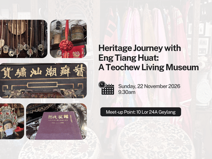 Heritage Journey with Eng Tiang Huat Chinese Cultural Shop